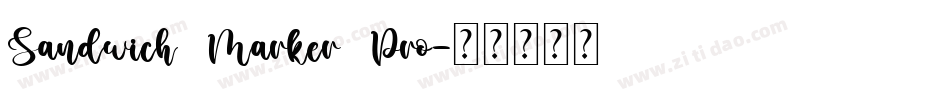Sandwich Marker Pro字体转换